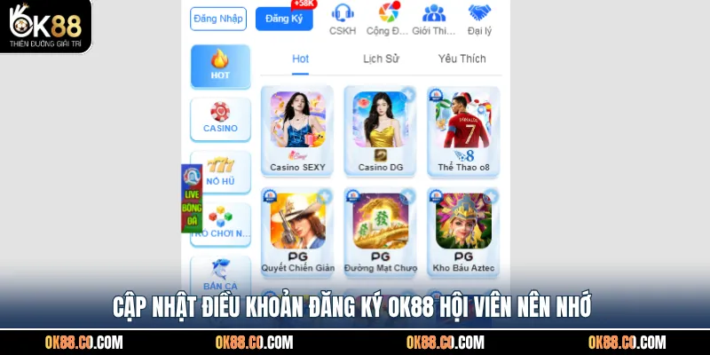 Cập nhật điều kiện đăng ký OK88 cần lưu ý cho tân thủ