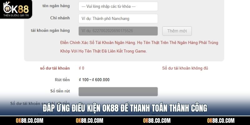 Đáp ứng điều kiện OK88 để thanh toán thành công
