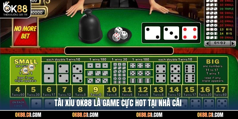 Tài xỉu OK88 là game cực hot tại nhà cái